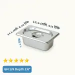 GN 1/9 Depth= 2.5" Gastronorm Pan GN 1/9 Depth= 2.5" Gastronorm Pan
