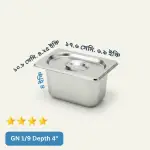 GN 1/9 Depth= 4" Gastronorm Pan GN 1/9 Depth= 4" Gastronorm Pan